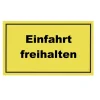Metafranc Hinweisschild Einfahrt freihalten Kunststoff gelb