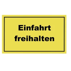 Metafranc Hinweisschild Einfahrt freihalten Kunststoff gelb