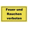 Metafranc Hinweisschild Feuer und Rauchen Kunststoff gelb