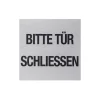 Metafranc Hinweisschild Tür schließen Aluminium grau