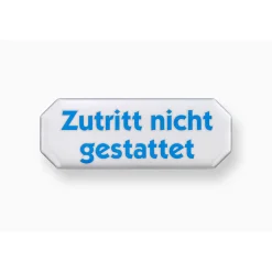 Metafranc Hinweisschild Zutritt nicht gestattet Kunststoff weiß