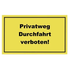 Metafranc Verbotsschild Privatgrundstück Kunststoff gelb